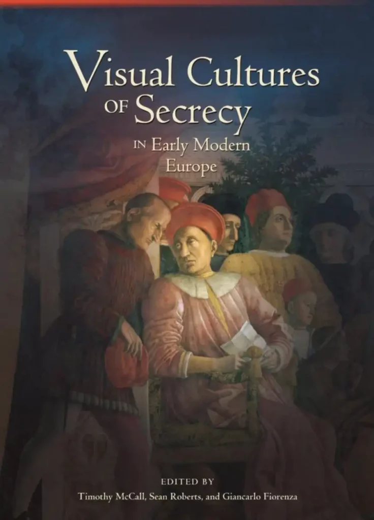 Sean Roberts book, Visual CUtures of Secrecy