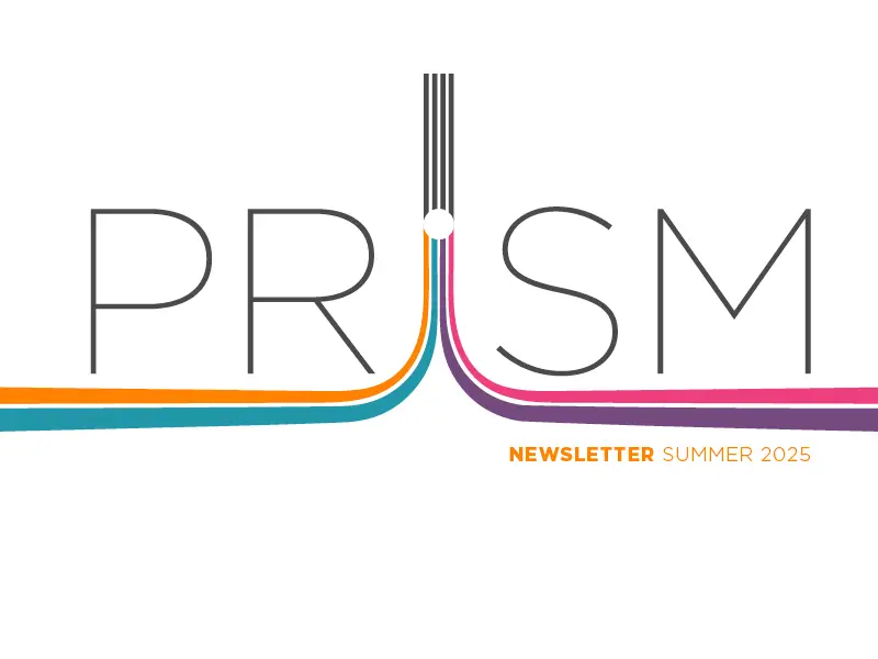 Prism Newsletter Summer 2025 graphic